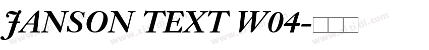 JANSON TEXT W04字体转换